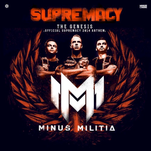 The Genesis (Official Supremacy 2014 Anthem)