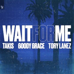 Wait for Me