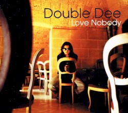 Love Nobody