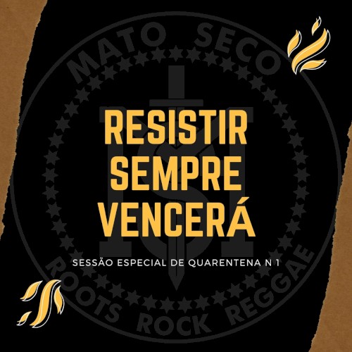 Resistir Sempre Vencerá