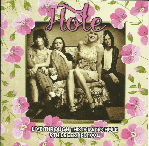 Live Through This Is Radio Hole 9th December 1994