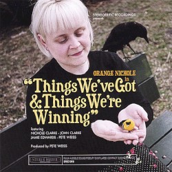 Things We've Got & Things We're Winning