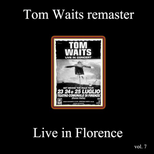 Remasters, Volume 7: Live in Florence