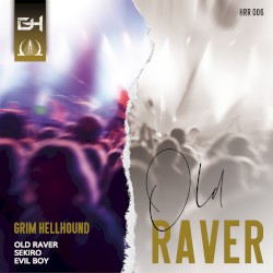 Old Raver
