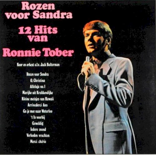 Rozen voor Sandra: 12 hits van Ronnie Tober