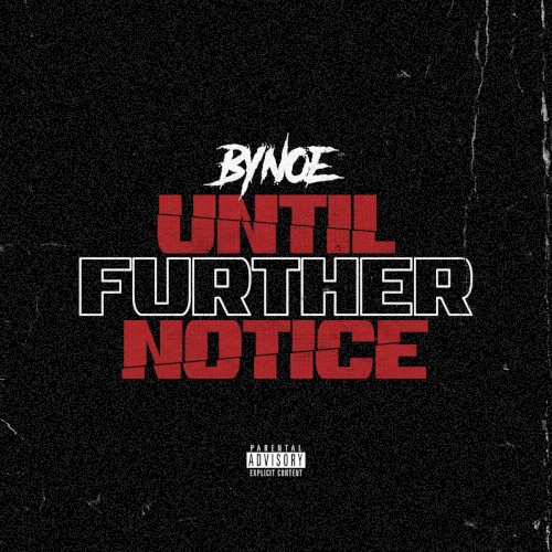 Until Further Notice