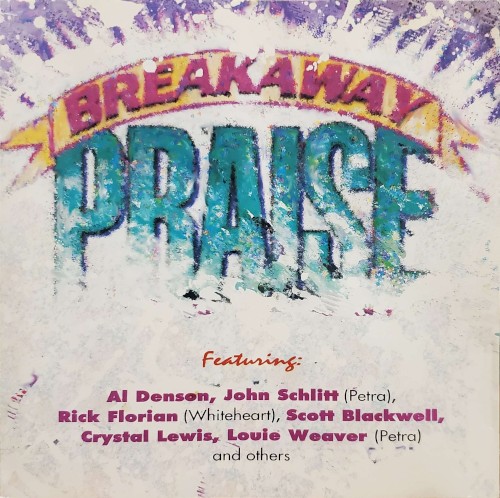 Breakaway Praise