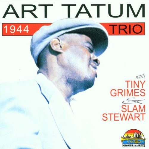 The Art Tatum Trio: 1944