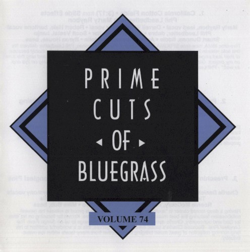 Prime Cuts of Bluegrass, Vol. 74