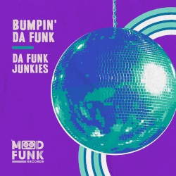 Bumpin’ Da Funk