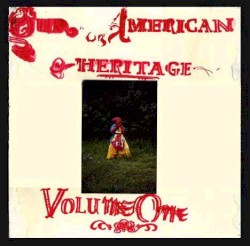 Our American Heritage – Volume One