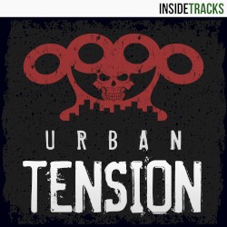 Urban Tension