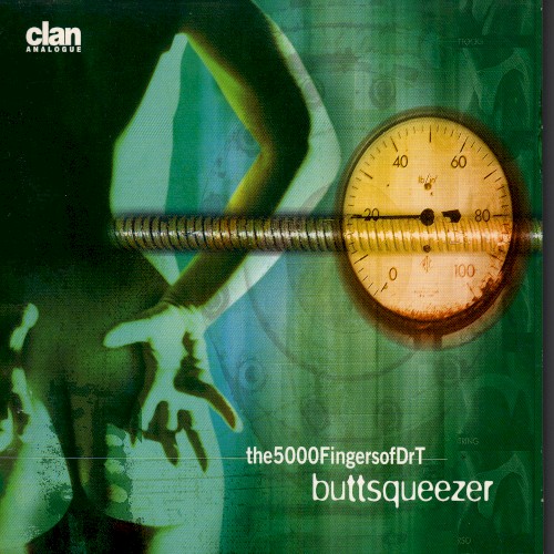 Buttsqueezer
