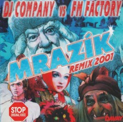 Mrazík (Remix 2001)