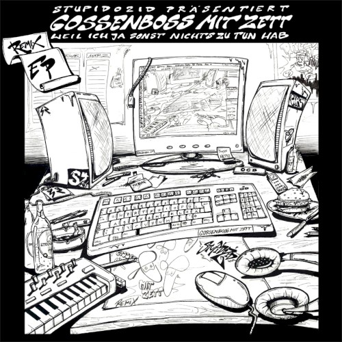 Weil ich ja sonst nichts zu tun hab (Remix EP)