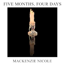 Five Months, Four Days