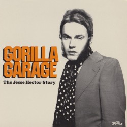 Gorilla Garage: the Jesse Hector Story