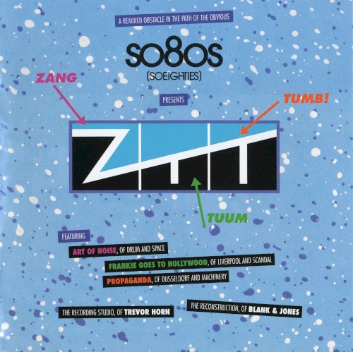 So80s (SoEighties) Presents ZTT