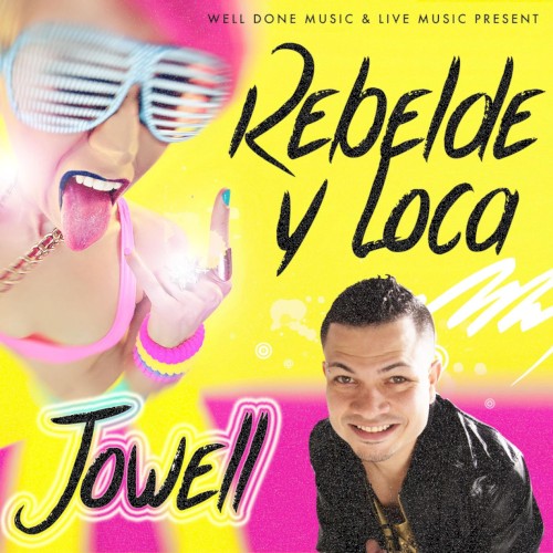 Rebelde y loca