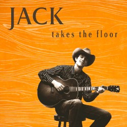 Jack Takes the Floor