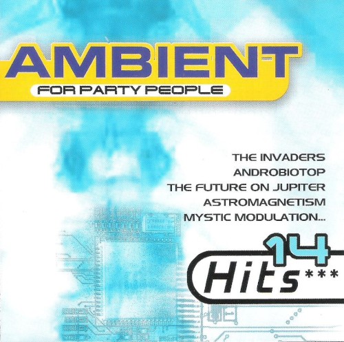 Ambient for Party People