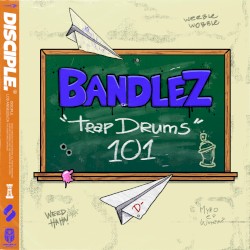 Trap Drums 101 [Sample Pack Demo]