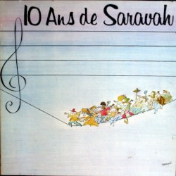 10 ans de Saravah