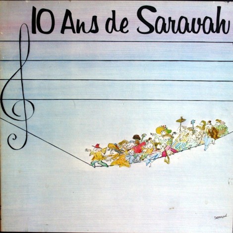 10 ans de Saravah