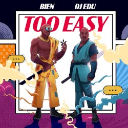 Too Easy