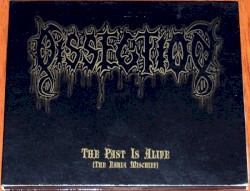 The Past Is Alive (The Early Mischief)