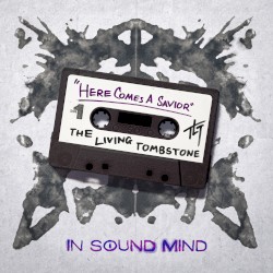 Here Comes a Savior ("In Sound Mind" theme)