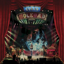 Circo soledad: En vivo