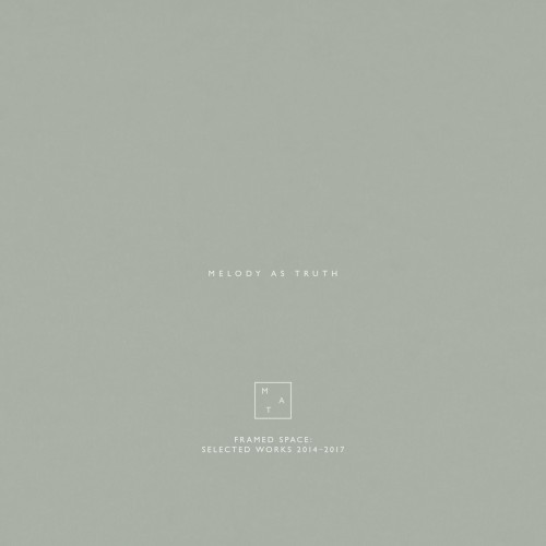 Framed Space: Selected Works 2014–2017