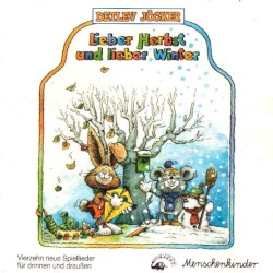 Lieber Herbst und Lieber Winter