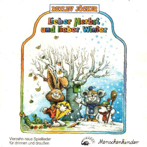 Lieber Herbst und Lieber Winter