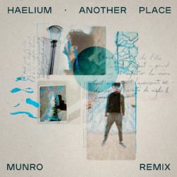 Another Place (munro remix)