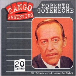 Tango argentino: El polaco en el recuerdo, vol. 5
