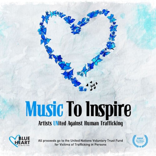 Music to Inspire: Artists UNited Against Human Trafficking