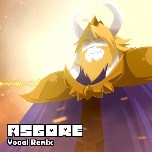 ASGORE (Vocal Version)
