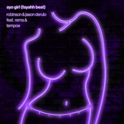Ayo Girl (Fayahh Beat)