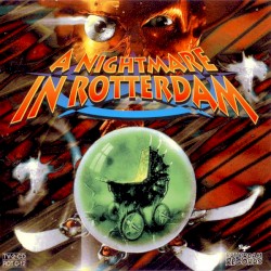 A Nightmare in Rotterdam 7