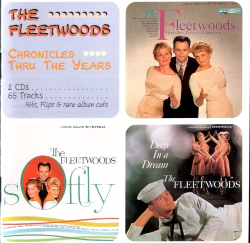 The Fleetwoods – Chronicles Thru The Years