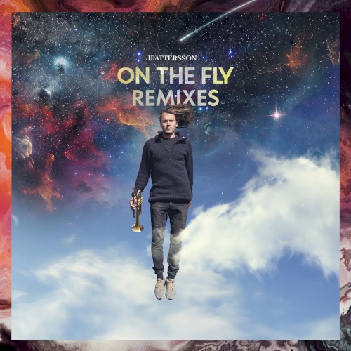 On The Fly - Remixes