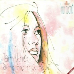 Tâm khúc riêng cho một người