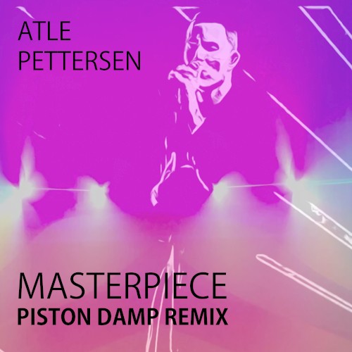 Masterpiece (Piston Damp remix)