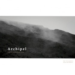 Archipel. Pieces pour piano solo