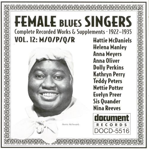 Female Blues Singers - Vol. 12 MOPQR (1922-1935)