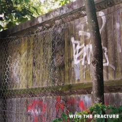 CXT001: With The Fracture