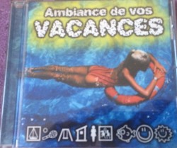 Ambiance de vos vacances