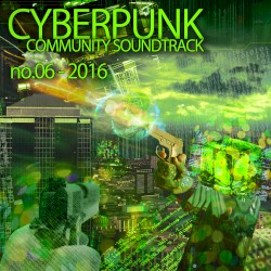 Cyberpunk Community Soundtrack No.06